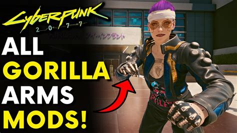 gorilla arms mods|cyberpunk best gorilla arms.